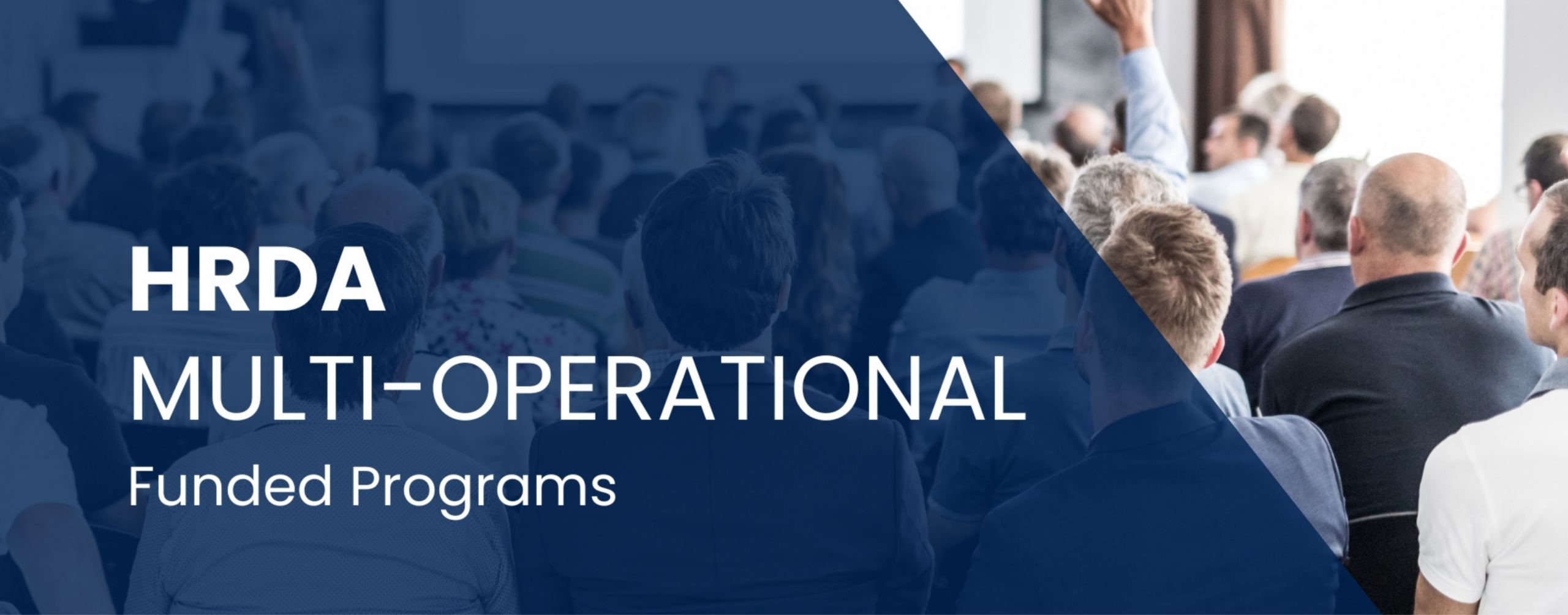 HRDA Multi-Operational Funded Programs